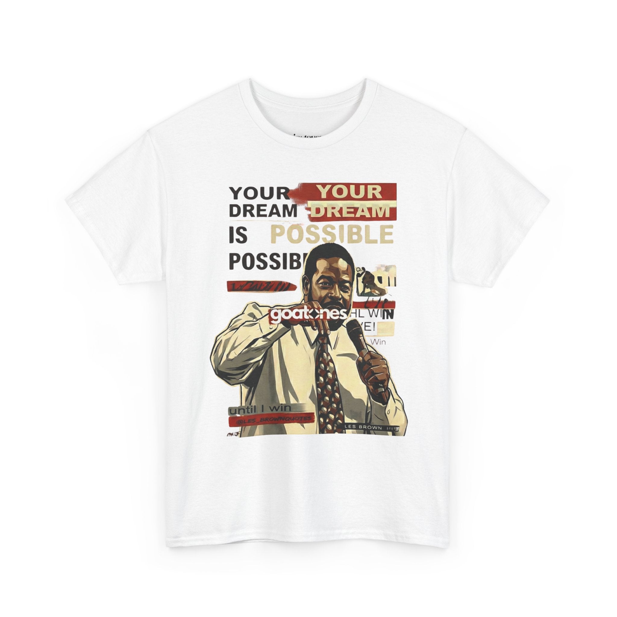 Les Brown 'Your Dream Is Possible' T-Shirt — Inspirational Tee