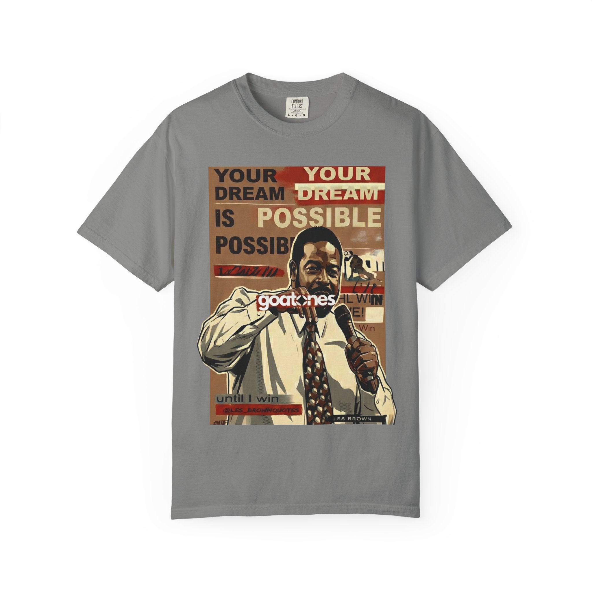 Your Dream Is Possible Poster Art T-Shirt | Motivational Speaker Design