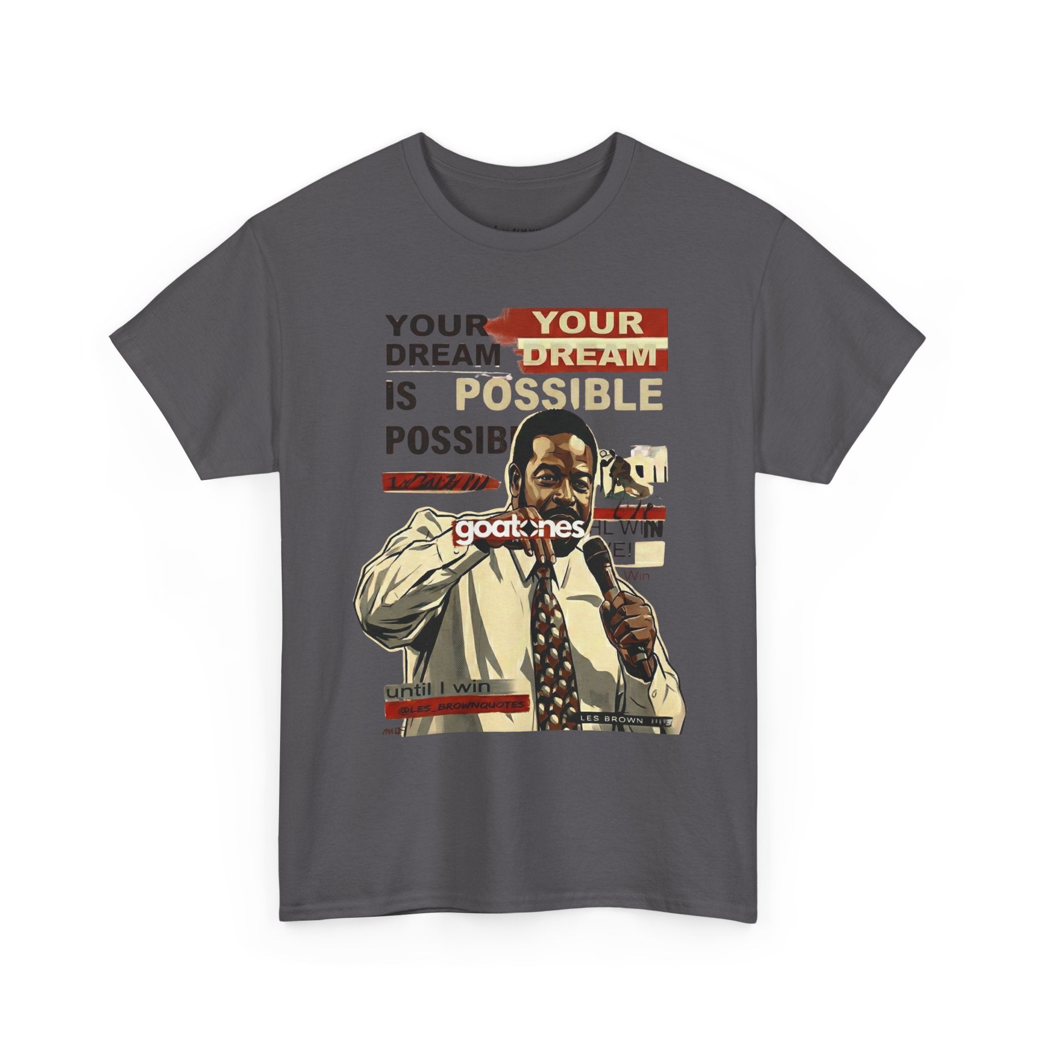 Les Brown 'Your Dream Is Possible' T-Shirt — Inspirational Tee
