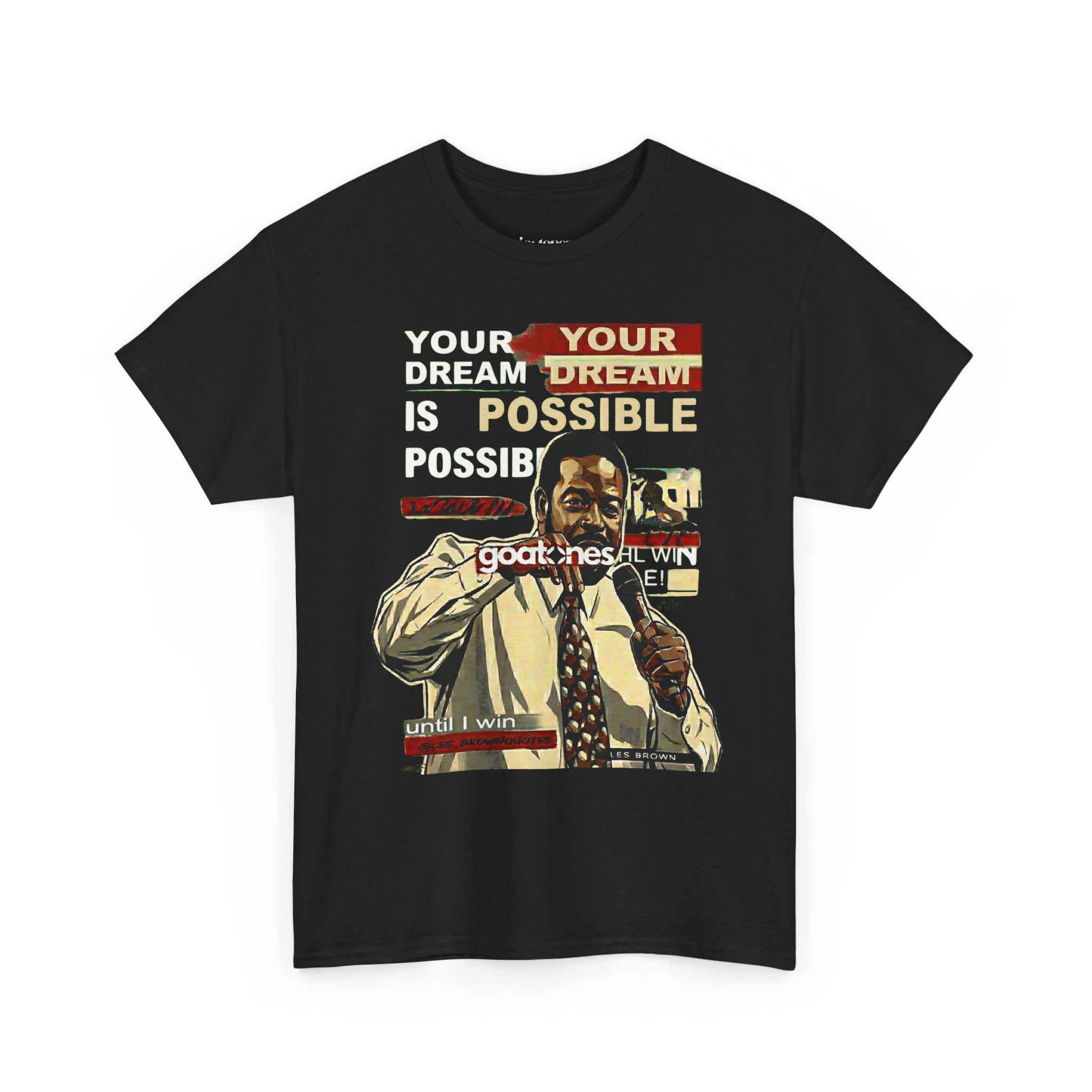 Les Brown 'Your Dream Is Possible' T-Shirt — Inspirational Tee