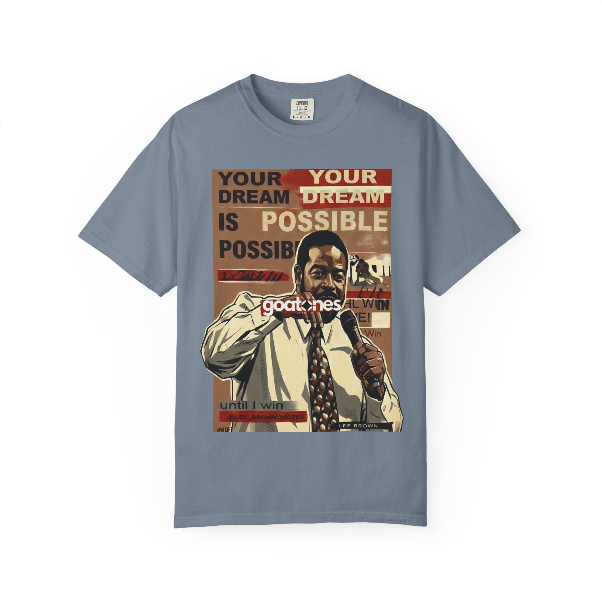Your Dream Is Possible Poster Art T-Shirt | Motivational Speaker Design