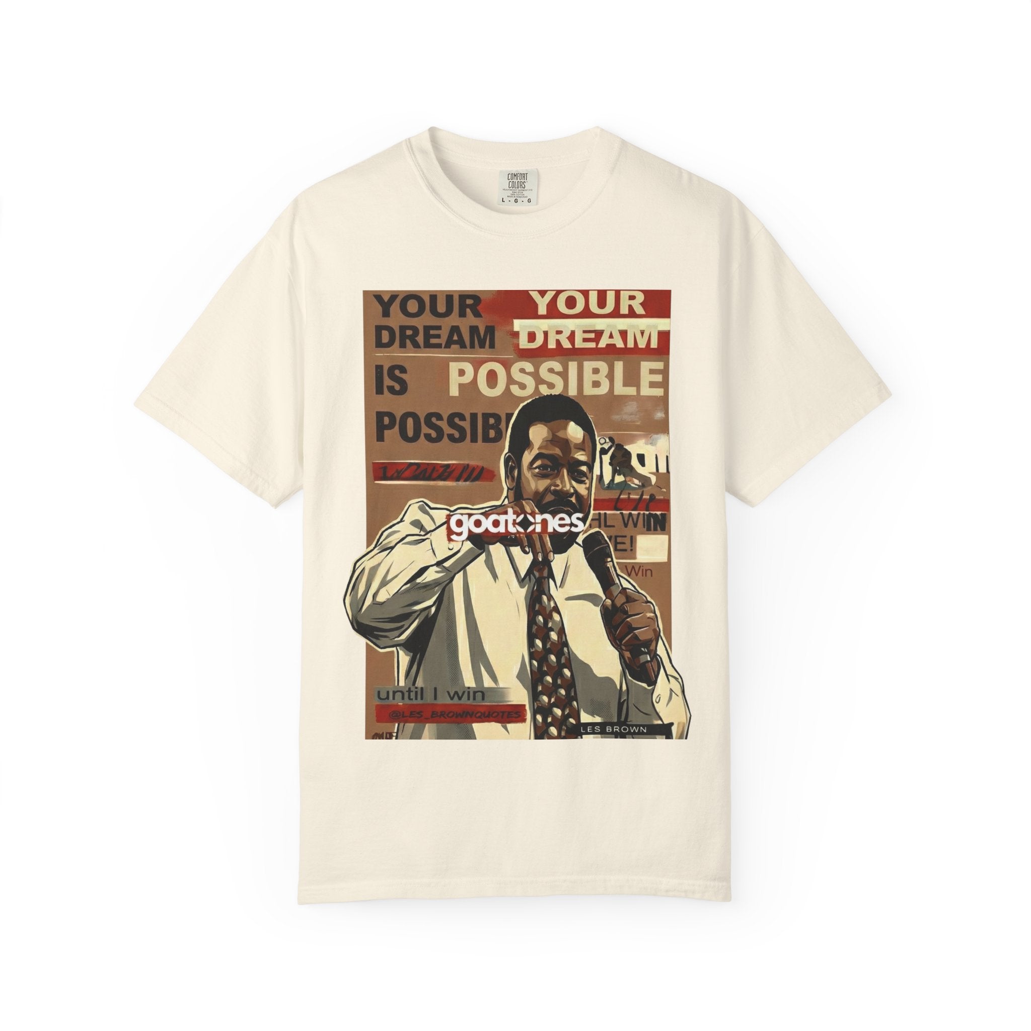 Your Dream Is Possible Poster Art T-Shirt | Motivational Speaker Design