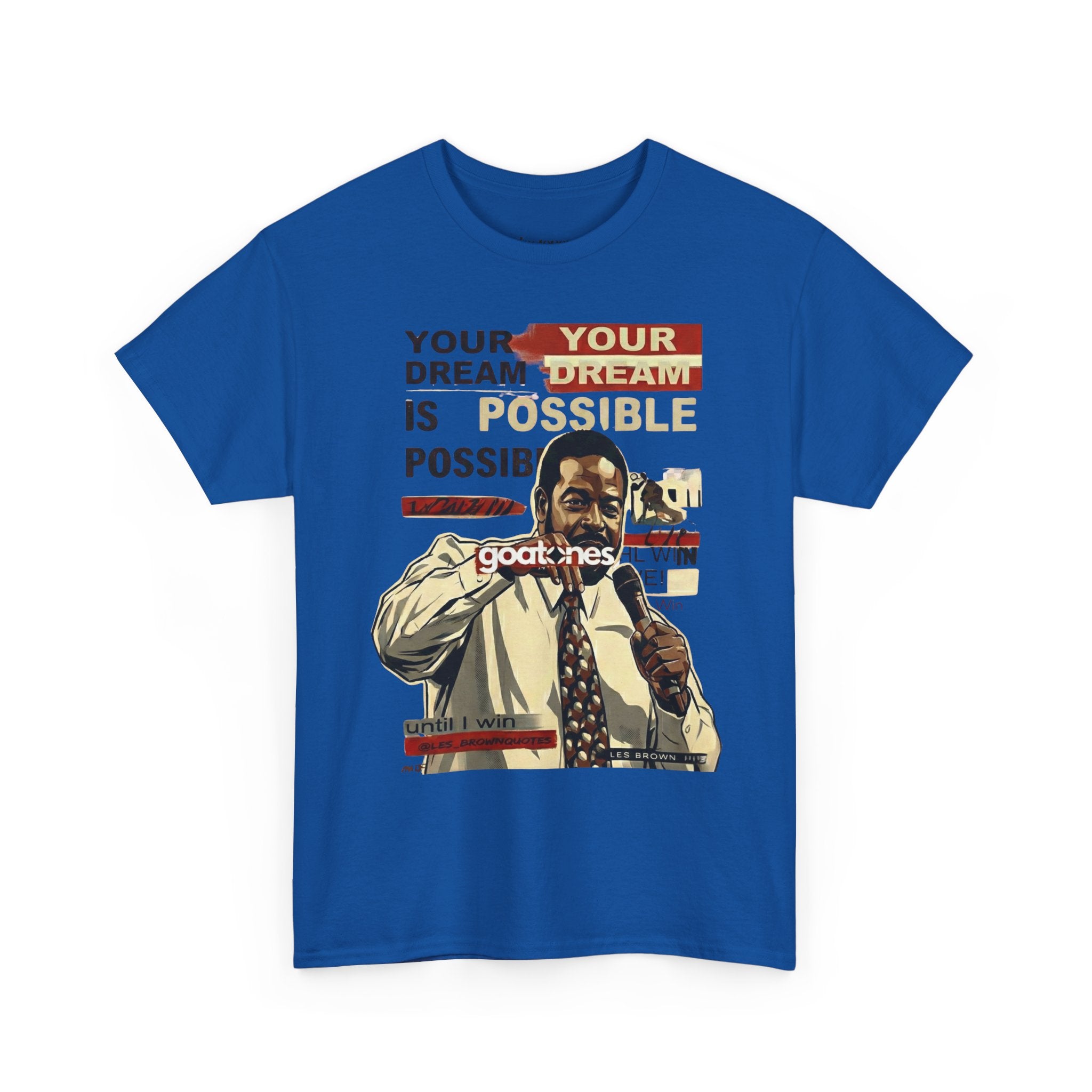 Les Brown 'Your Dream Is Possible' T-Shirt — Inspirational Tee