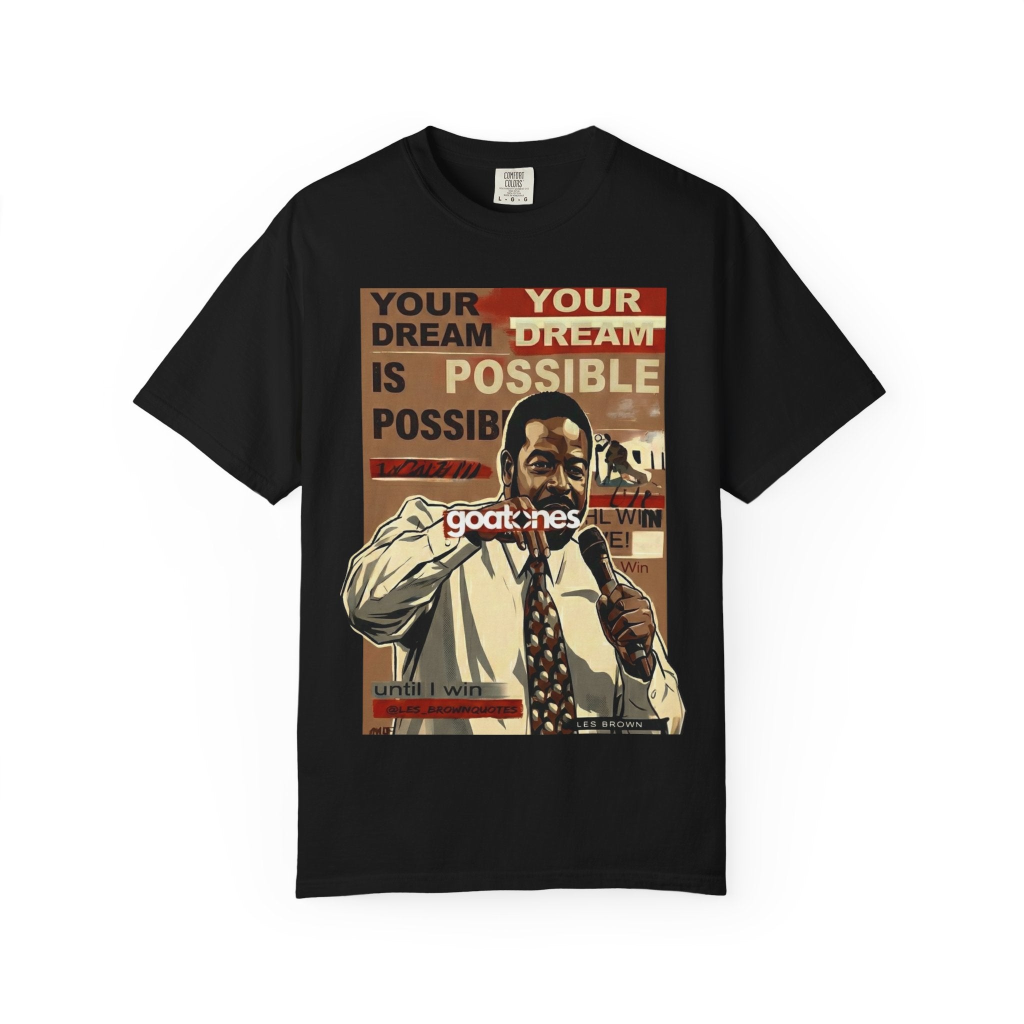 Your Dream Is Possible Poster Art T-Shirt | Motivational Speaker Design