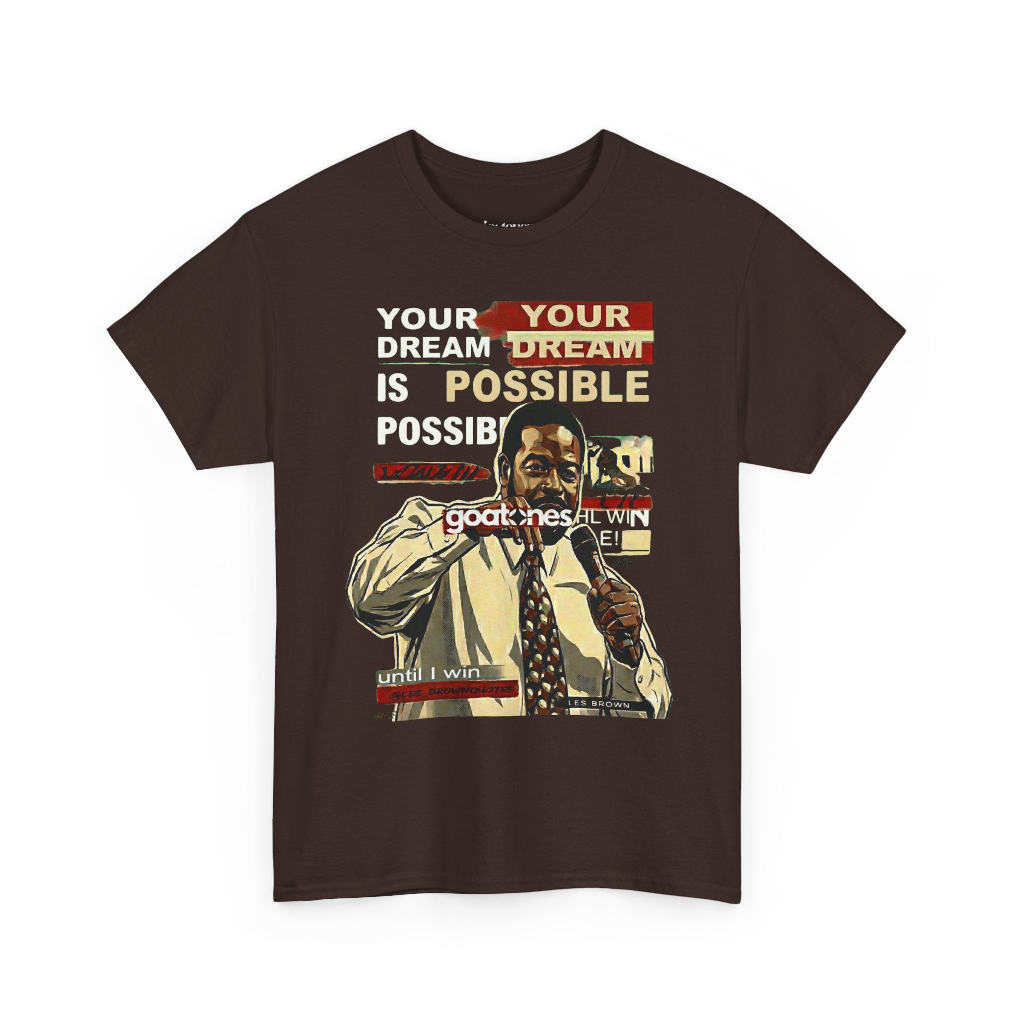 Les Brown 'Your Dream Is Possible' T-Shirt — Inspirational Tee
