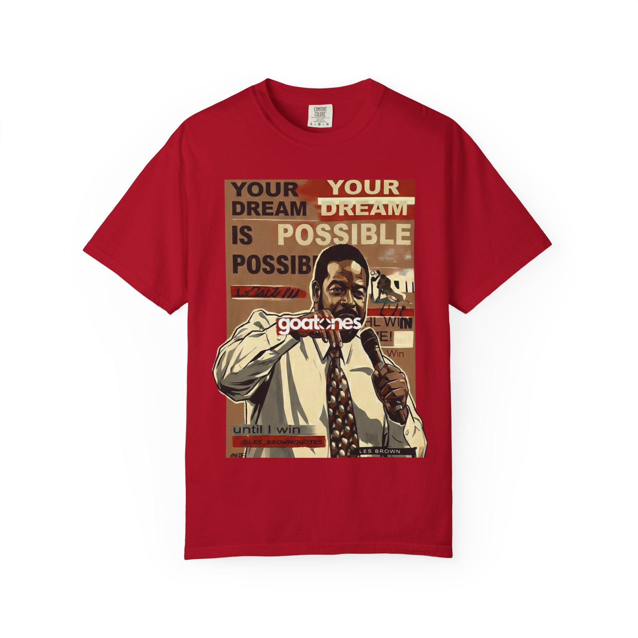 Your Dream Is Possible Poster Art T-Shirt | Motivational Speaker Design