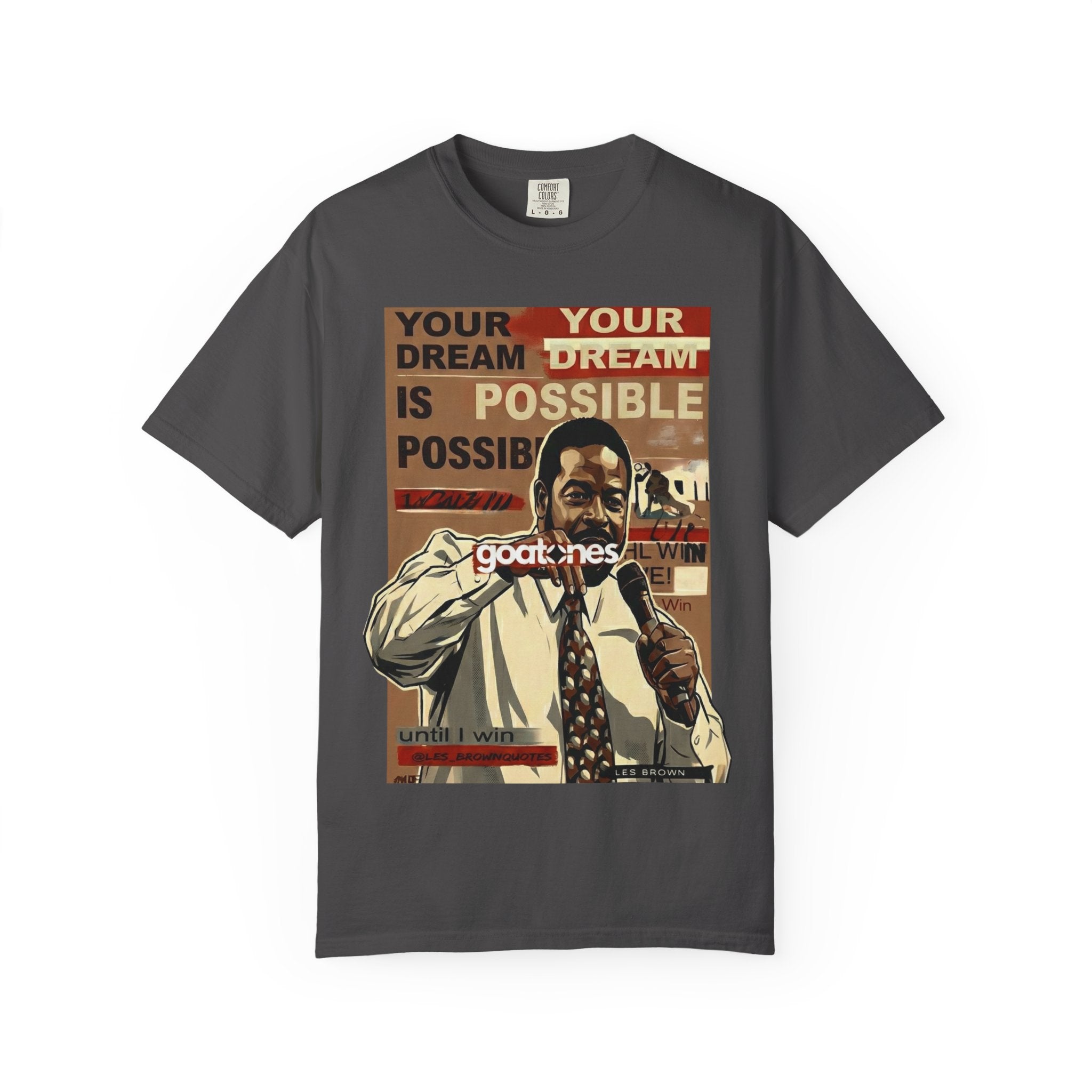 Your Dream Is Possible Poster Art T-Shirt | Motivational Speaker Design