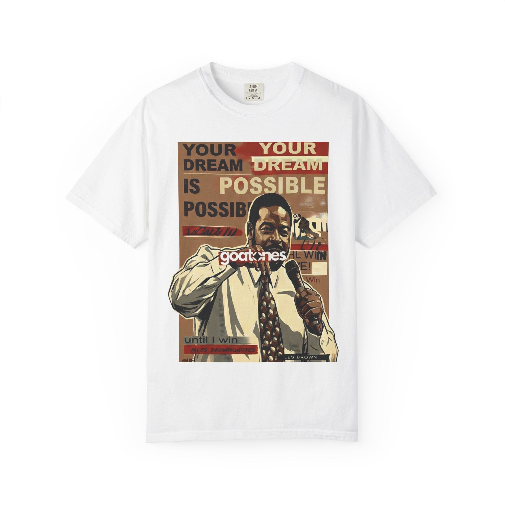 Your Dream Is Possible Poster Art T-Shirt | Motivational Speaker Design